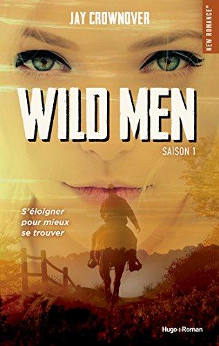 Mon avis sur Retreat, le 1er tome de la saga Wild Men de Jay Crownover