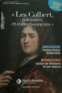 « Les Colbert » ministres et collectionneurs -Musée du domaine départemental de Sceaux- jusqu’au 12 Avril 2020