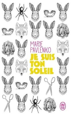Je suis ton soleil de Marie Pavlenko
