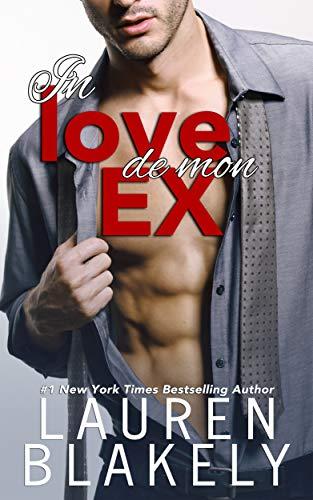 A vos agendas : Découvrez In love de mon ex de Lauren Blakely