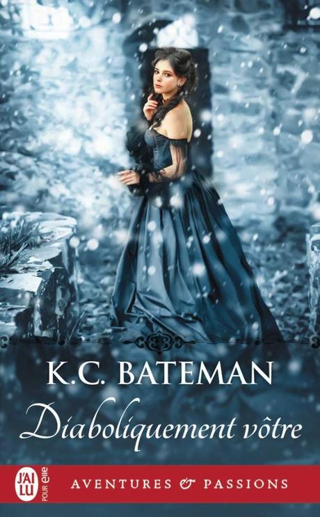 Diaboliquement vôtre de K.C. Bateman