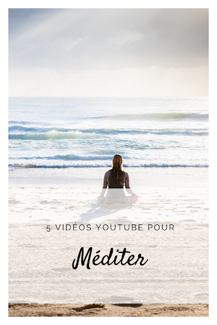 5 vidéos Youtube pour méditer