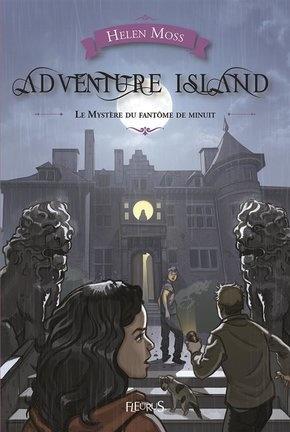 Adventure Island, tome 2 : le mystère du fantôme de minuit