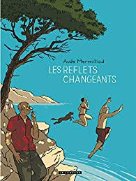 LES REFLETS CHANGEANTS