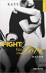 Fight for love – Racer