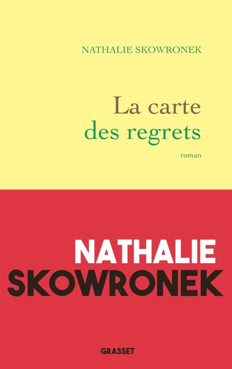 La carte des regrets - Nathalie Skowronek La carte des regrets - Nathalie Skowronek