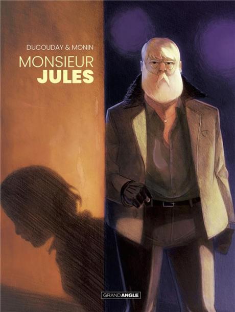 Monsieur Jules - Arno Monin et Aurélien Ducoudray Monsieur Jules - Arno Monin et Aurélien Ducoudray