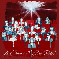 Elisa Point ‘ Le Cinéma D’Elisa Point