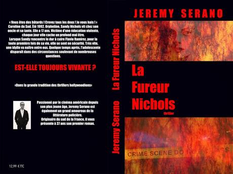 La fureur Nichols - de Jérémy SERANO