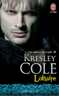 Les ombres de la nuit #10 Lothaire de Kresley Cole