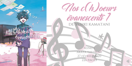 Nos c(h)oeurs évanescents #1 • Yuhki Kamatani