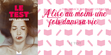 Throwback Thursday Livresque #103 : A lire au moins une fois dans sa vie