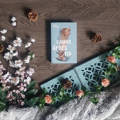 L'année après toi - Nina De Pass