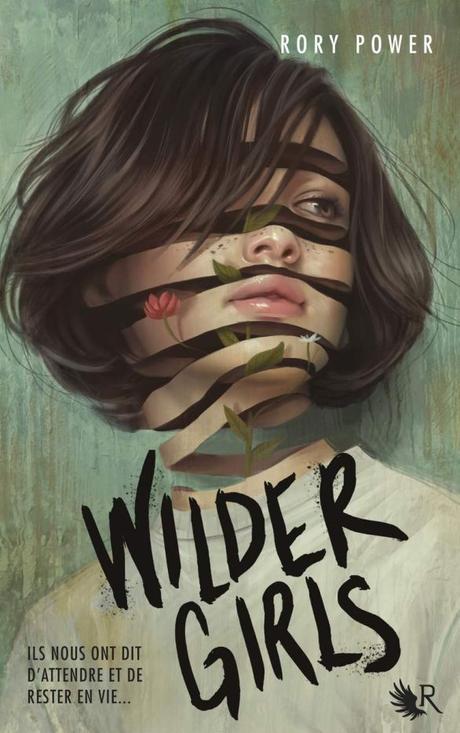 Wilder girls de Rory Power