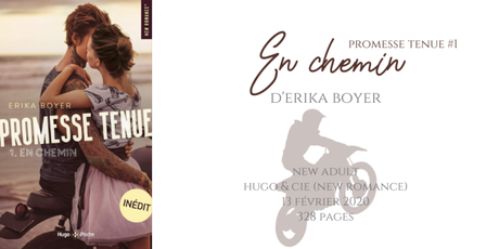 En chemin (Promesse tenue #1) • Erika Boyer En chemin (Promesse tenue #1) • Erika Boyer