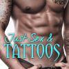 Just sex & tattoos de Mina Zadig
