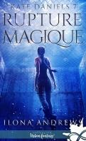 Kate Daniels, tome 8 : Changement magique - Ilona Andrews