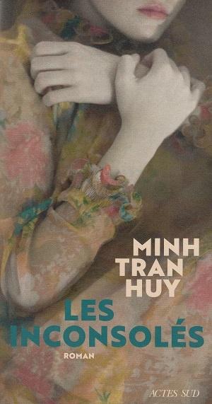 Les Inconsolés, de Minh Tran Huy