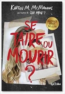 Se taire ou mourir de Karen M. McManus