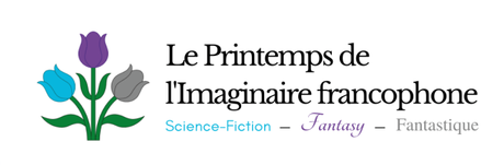 Challenge Le Printemps de l’Imaginaire Francophone 2020