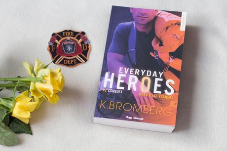 Everyday Heroes #2 Combust – K. Bromberg