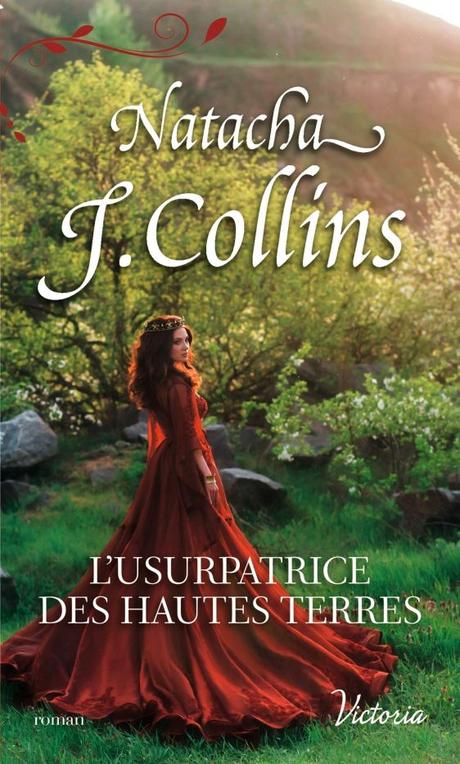 L’usurpatrice des Hautes Terres de Natacha J. Collins