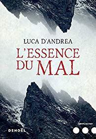 L'essence du Mal – Luca d'Andrea