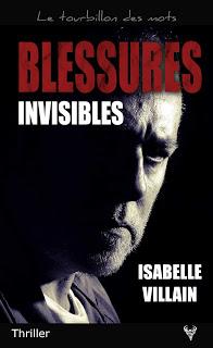 Blessures invisibles - Isabelle Villain Blessures invisibles - Isabelle Villain