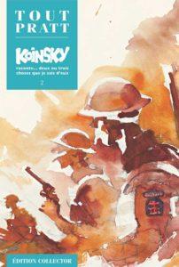 Koinsky raconte… Deux ou trois choses que je sais d’eux 2 (Hugo Pratt) – Editions Altaya – 12,99€