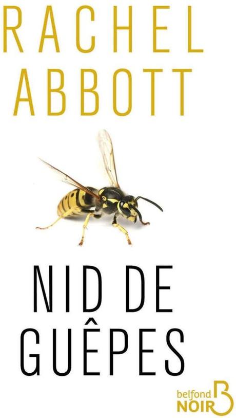 Nid de guêpes de Rachel Abbott