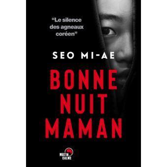 Seo Mi-Ae – Bonne nuit maman ***