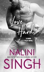 Mon avis sur Love Hard de Nalini Singh