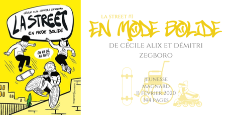 En mode bolide (La street #1) • Cécile Alix et Dimitri Zegboro