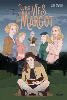 Toutes les vies de Margot de Juno Dawson