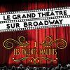 Le grand théâtre sur Broadway de MariStef Rouchy
