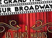 grand théâtre Broadway MariStef Rouchy