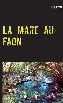 'Vilaine petite grenouille' d'Iris Rivaldi