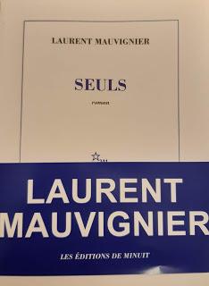 Seuls - Laurent Mauvignier *****