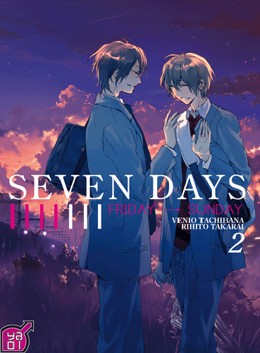 {Découverte} Manga #22 : Seven Days, Tome 2 : Friday → Sunday, Venio Tachibana & Rihito Takarai – @Bookscritics