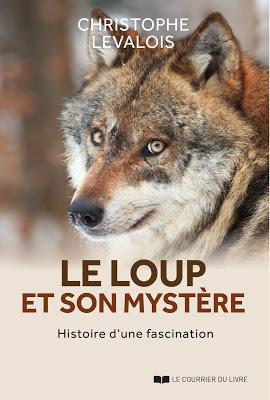 Parution Loup mystère. Histoire d'une fascination