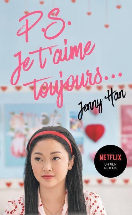 {Découverte} Les amours de Lara Jean, Tome 2 : P.S. Je t’aime toujours, Jenny Han – @Bookscritics