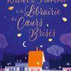 Retour de flamme à la librairie des cœurs brisés d’Annie Darling