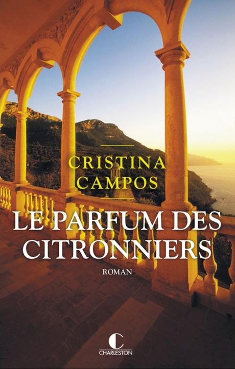Le parfum des citronniers de Cristina Campos