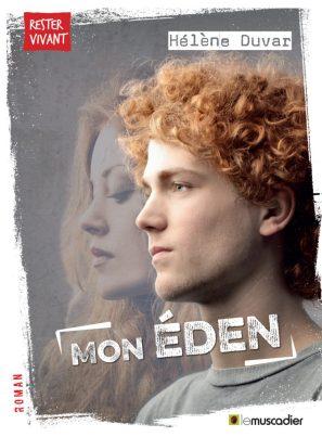 Hélène Duvar – Mon Eden ** mon éden