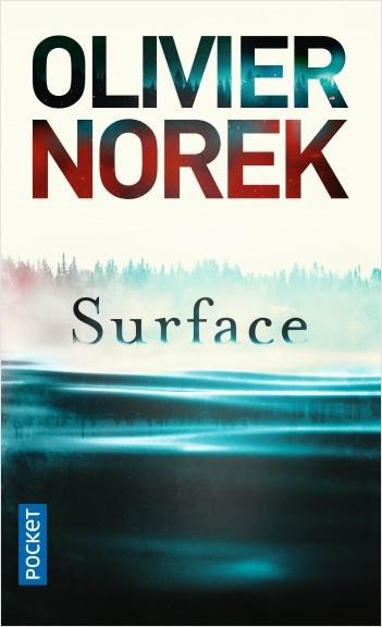 Poche : Surface - Olivier Norek (Pocket)