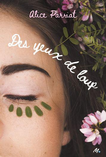 Alice Parriat – Des yeux de loup *** Alice Parriat – Des yeux de loup ***