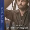 Un homme d’honneur – Séduction à la française de Catherine Mann et Maisey Yates