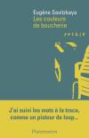 (Note de lecture) Les Couleurs de boucherie, d'Eugène Savitzkaya, par Julia Pont