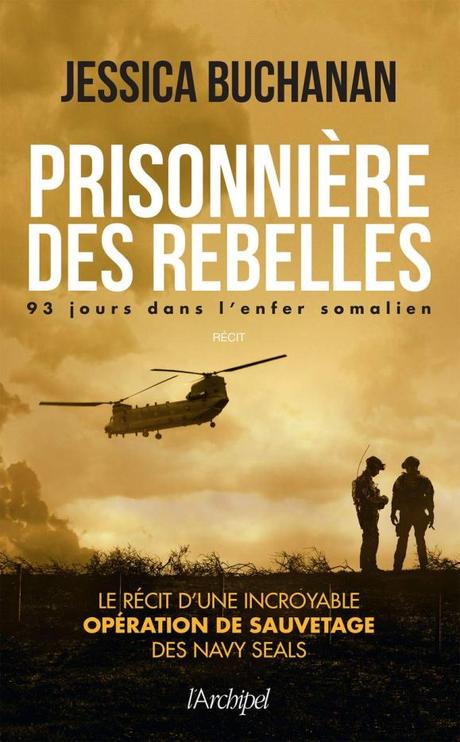 Prisonnière des rebelles de Jessica Buchanan