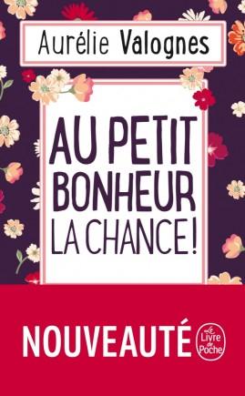 Couverture Au petit bonheur la chance !